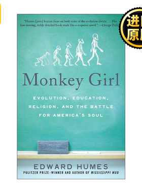 Monkey Girl  猴女 进化、教育与美国灵魂之战 图像小说 普利策新闻奖得主Edward Humes