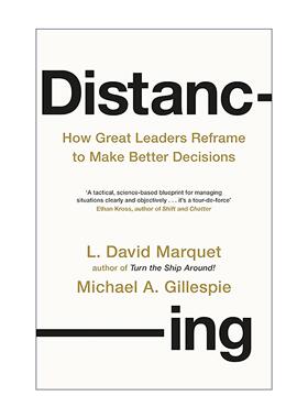 英文原版 Distancing 抽离 卓越领导者如何重构思维以做出更优决策 英文版 进口英语原版书籍