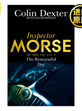 英文原版 The Remorseful Day 懊悔的一天 侦探悬疑小说 科林德克斯特 Inspector Morse Mysteries 莫尔斯探长