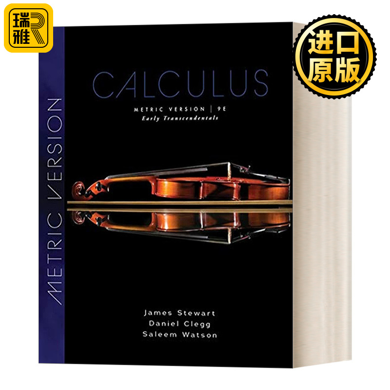 现货 微积分 第九版 英文原版 Calculus Early Transcendentals Metric Edition 9 精装 詹姆斯斯图尔特James Stewart进口英语书籍 书籍/杂志/报纸 科普读物/自然科学/技术类原版书 原图主图