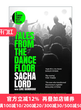 英文原版 Tales from the Dancefloor 舞池故事 曼彻斯特夜店回忆录 Sacha Lord 英文版 进口英语原版书籍