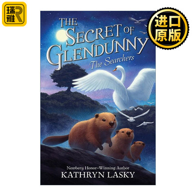 The Secret of Glendunny 2: The Searchers 格兰多尼的秘密2 纽伯瑞奖作者 猫头鹰王国作者 精装 英文原版