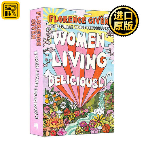 英文原版 Women Living Deliciously 生活美味的女性 勇敢追寻快乐 精装 Florence Given 英文版 进口英语原版书籍