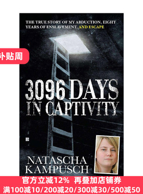 3 096 Days in Captivity 3096  Natascha Kampusch