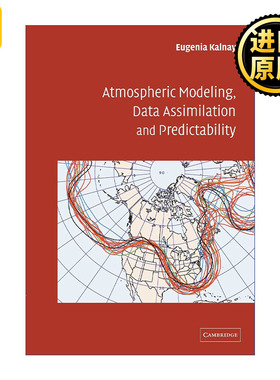 英文原版 Atmospheric Modeling  Data Assimilation and Predictability 大气建模、数据同化及预测 Eugenia Kalnay 进口英语书