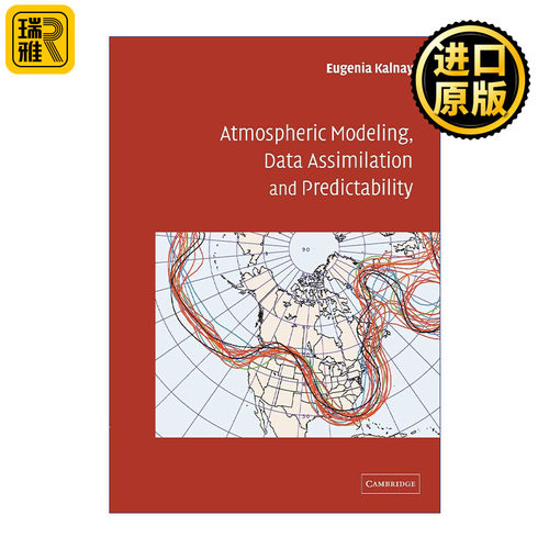 英文原版 Atmospheric Modeling  Data Assimilation and Predictability 大气建模、数据同化及预测 Eugenia Kalnay 进口英语书