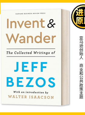 英文原版 Invent and Wander: The Collected Writings of Jeff Bezos