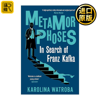 英文原版 Metamorphoses 追迹卡夫卡 跨越时空的文学蜕变之旅 Karolina Watroba 英文版 进口英语原版书籍