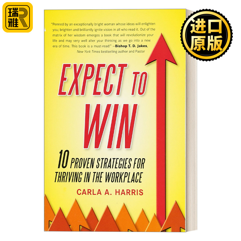 Expect to Win 期待胜利：10条行之有效的职场成功策略 Carla A Harris