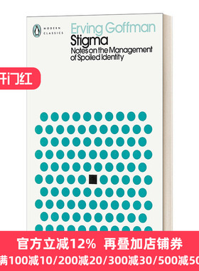 英文原版 Stigma 污名 受损身份管理札记 欧文戈夫曼 企鹅现代经典 英文版 Goffman, Erving 进口英语原版书籍