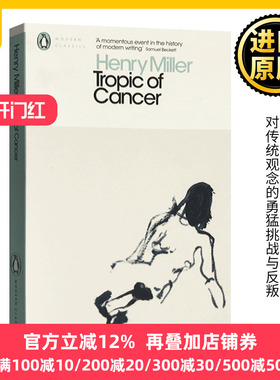 Tropic of Cancer 北回归线 英文原版小说 亨利米勒自传体启示录 Henry Miller 全英文版正版原著进口英语书籍 Penguin Classics