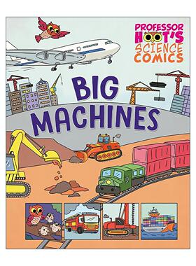 英文原版 Professor Hoot's Science Comics Big Machines 科学漫画 大机器 儿童科学科普百科绘本 英文版 进口英语原版书籍