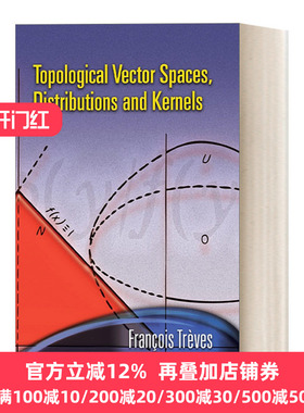 Topological Vector Spaces, Distributions and Kernels  拓扑向量空间，分布和核 英文原版