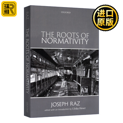 The Roots of Normativity 规范的根源 约瑟夫·拉兹 精装