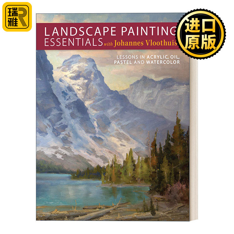 Landscape Painting Essentials with Johannes Vloothuis 山水画要领:流体画,油画,色粉画和水彩画的教程 丙烯酸画
