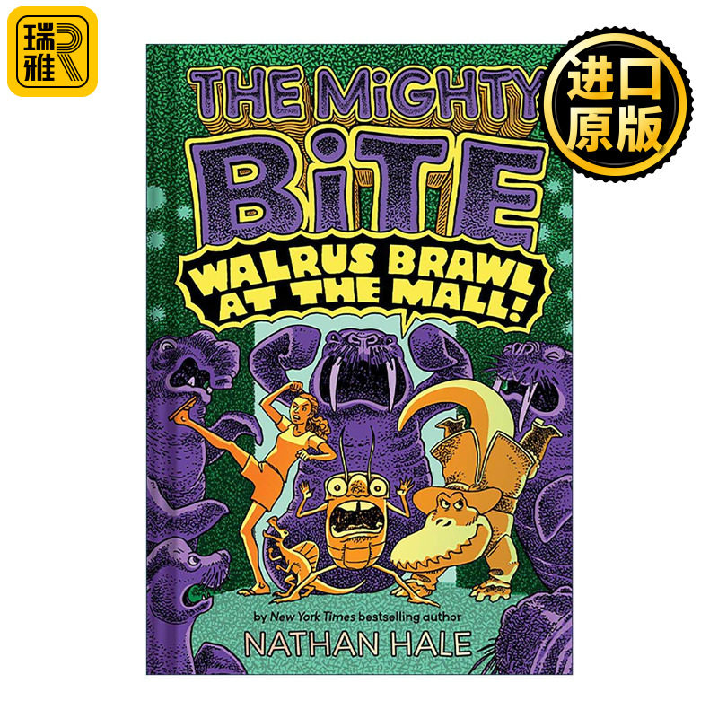 英文原版 The Mighty Bite #2 Walrus Brawl at the Mall 强力之咬系列2 儿童冒险漫画 内森·黑尔 精装 英文版 进口英语原版书籍