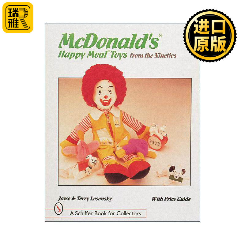 英文原版 McDonald's? Happy Meal? Toys from the Nineties 九十年代起麦当劳开心乐园餐玩具权威收藏插图指南 英文版 进口