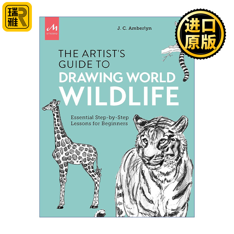 英文原版 Artist's Guide to Drawing World Wildlife J. C. Amberlyn