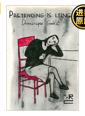 Pretending is Lying 假装就是撒谎 女性漫画小说 Dominique Goblet