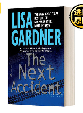 The Next Accident an FBI Profiler Novel FBI Lisa Gardner