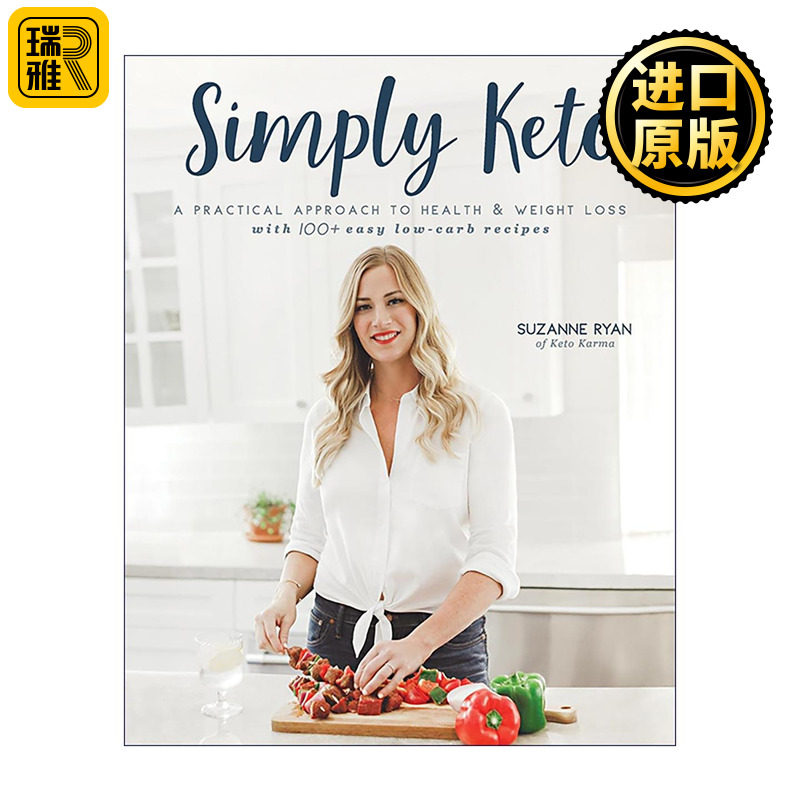 英文原版 Simply Keto 极简生酮饮食指南 健康减脂轻食全书 100道简易低碳食谱 英文版 进口英语原版书籍
