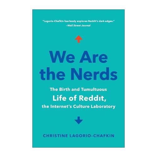 英文原版 We Are the Nerds 我们是书呆子 互联网REDDIT的诞生和发展 英文版 进口英语原版书籍