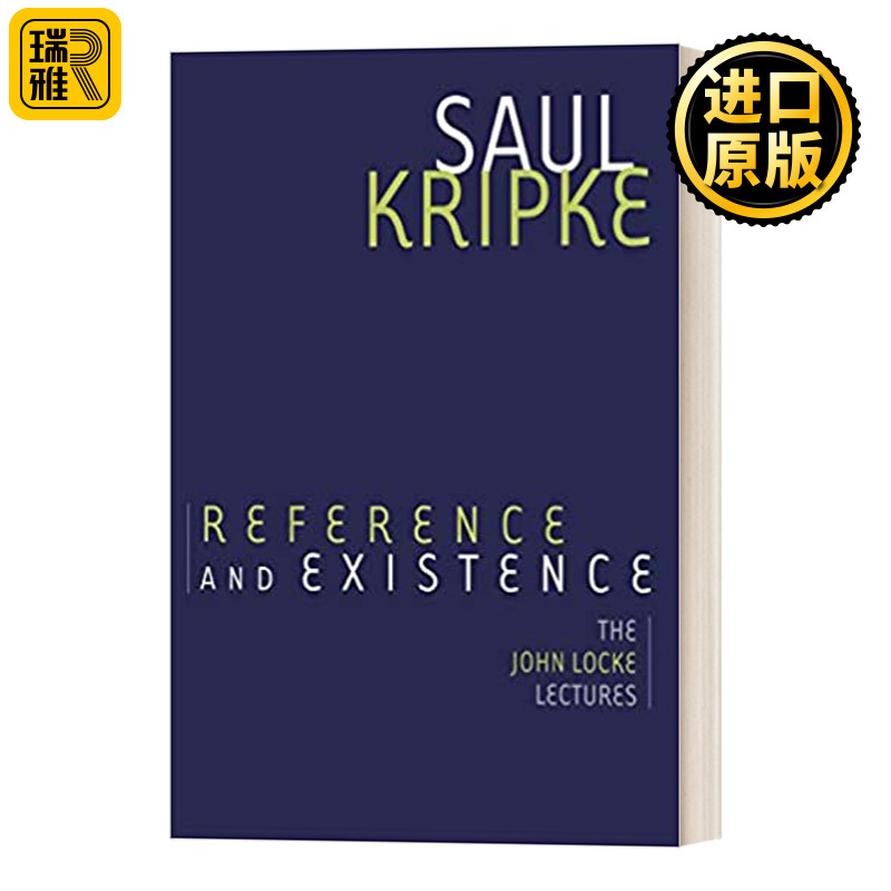 参考与存在 英文原版 Reference and Existence 约翰洛克的讲座 英文版 Saul A.Kripke 进口英语原版书籍