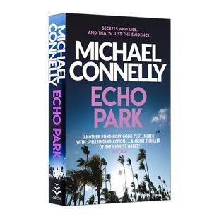 英文原版 Echo Park 回声公园 侦探推理悬疑小说 迈克尔·康纳利 Michael Connelly 英文版 进口英语原版书籍