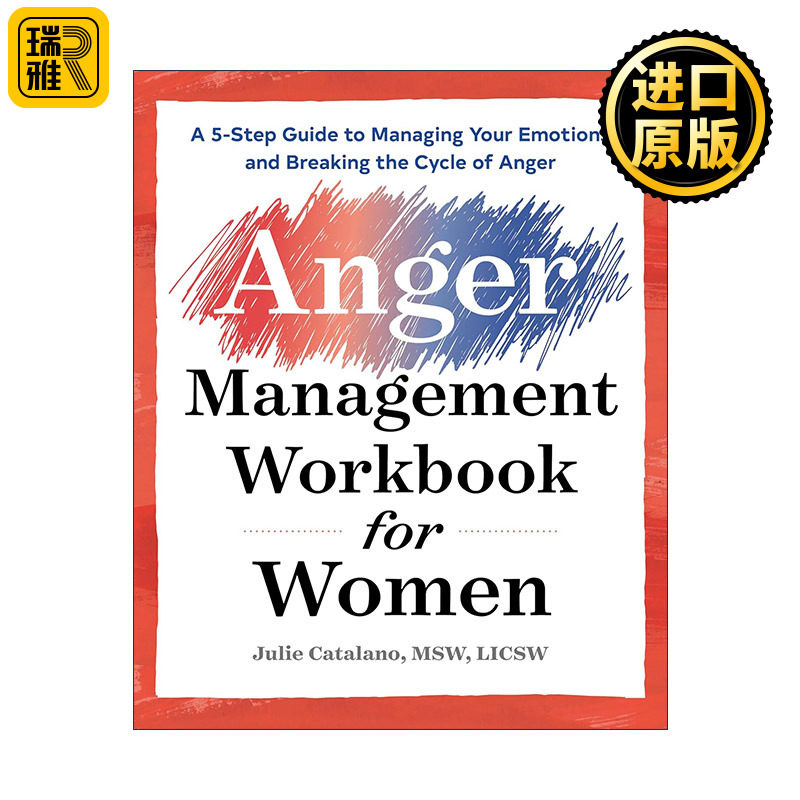 英文原版 The Anger Management Workbook for Women 女性愤怒管理手册 情绪处理 行为评估 心理健康 Julie Catalano MSW 英文版