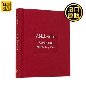 Ablohisms 阿布洛主义 精装 现当代艺术家语录 Virgil Abloh 英文原版