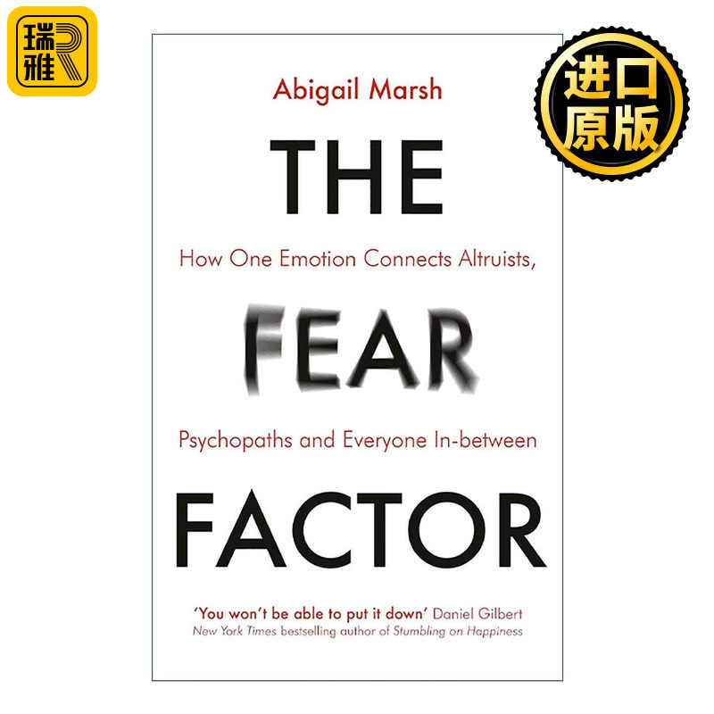 英文原版 The Fear Factor 人性中的善与恶 恐惧如何影响我们的思想和行为 阿比盖尔·马什 英文版 进口英语原版书籍