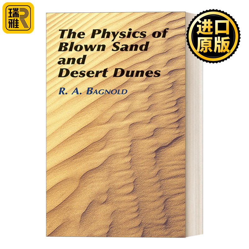 The Physics of Blown Sand and Desert Dunes风沙和沙漠沙丘的物理学地球科学