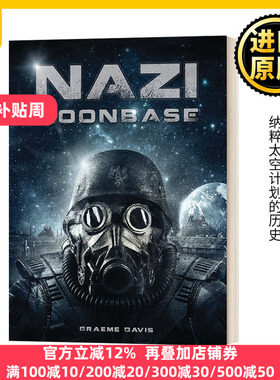 纳粹月球基地 英文原版小说 Nazi Moonbase 格雷姆戴维斯 Graeme Davis 科幻小说 英文版 进口英语原版书籍