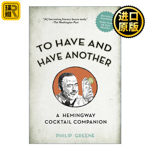 传记 and 精装 Greene Philip 另一个鸡尾酒伴侣 海明威 Another Have