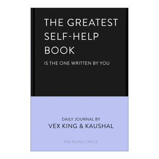 The Greatest Self-Help Book (is the one written by you) 伟大的自助书指南 自助者自助 如何建立积极良好的心态 King Vex 精装