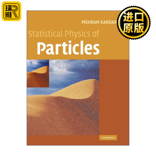 Statistical Physics of Particles 粒子的统计物理  Mehran Kardar 精装