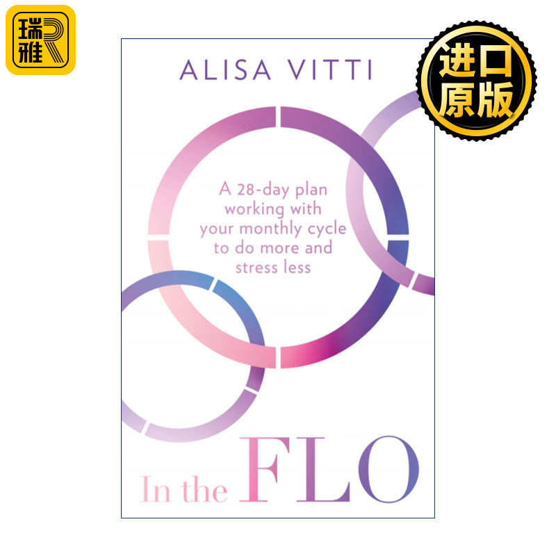 In the Flo 在女性周期中 阿丽萨-维蒂 了解女性生理的4周周期