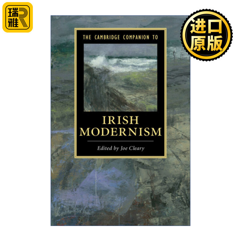 The Cambridge Companion to Irish Modernism 剑桥文学指南 爱尔兰现代主义 乔伊斯 萧伯纳 塞缪尔贝克特