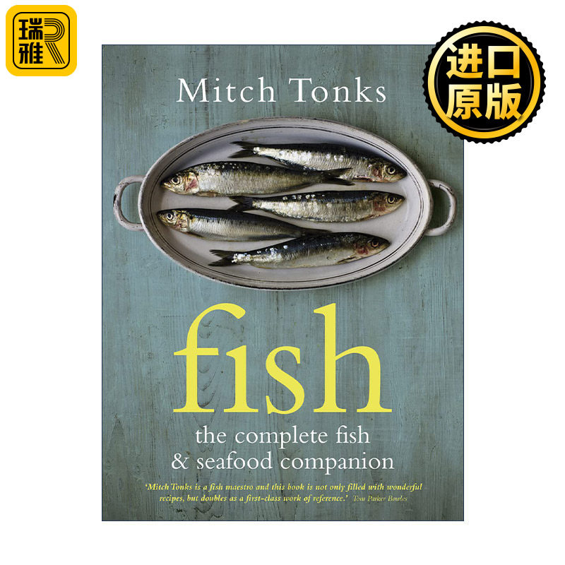 英文原版 FISH The Complete Fish and Seafood Companion 鱼类及海鲜烹饪指南 精装 英国获奖厨师Mitch Tonks 进口英语原版书籍