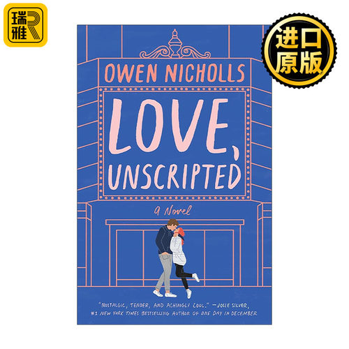 英文原版 Love Unscripted 爱 无剧本 浪漫喜剧 Owen Nicholls 英文版 进口英语原版书籍