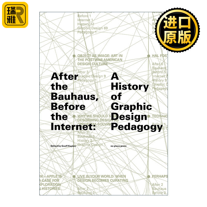 After the Bauhaus, Before the Internet 包豪斯之后 互联网之前 平面设计教育学史 Geoff Kaplan
