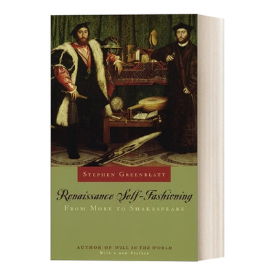 英文原版 Renaissance Self-Fashioning Stephen Greenblatt