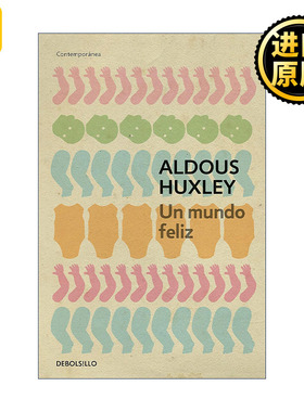 Un mundo feliz / Brave New World 美丽新世界 西班牙语版 Aldous Huxley赫胥黎