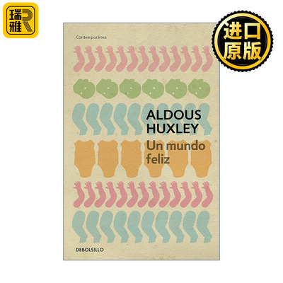 Un mundo feliz / Brave New World 美丽新世界 西班牙语版 Aldous Huxley赫胥黎