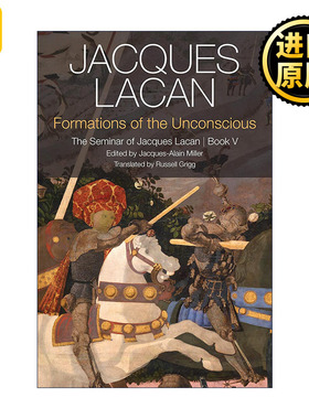 Formations of the Unconscious 雅克拉康研讨会第5卷 无意识的形成 第2版