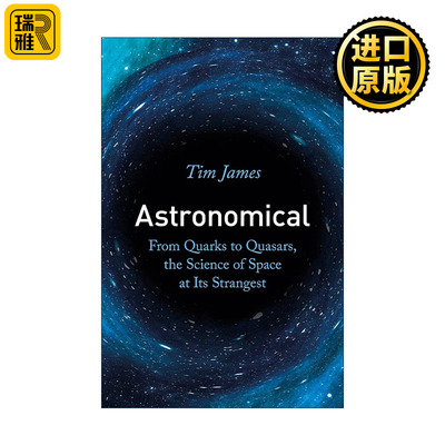 英文原版 Astronomical 宇宙已知和未知的一切 自然科学科普读物 YouTube Ins博主蒂姆· 詹姆斯 英文版 进口英语原版书籍