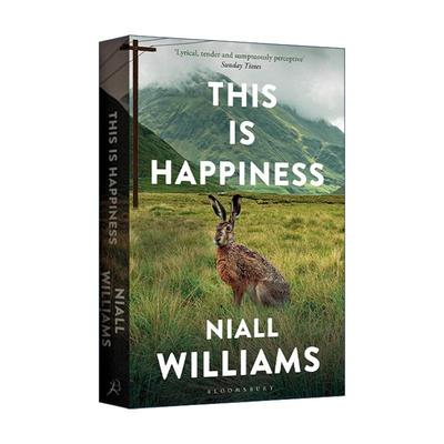 英文原版 This Is Happiness 这就是幸福 尼尔·威廉姆斯小说 爱尔兰图书奖提名 英文版 进口英语原版书籍