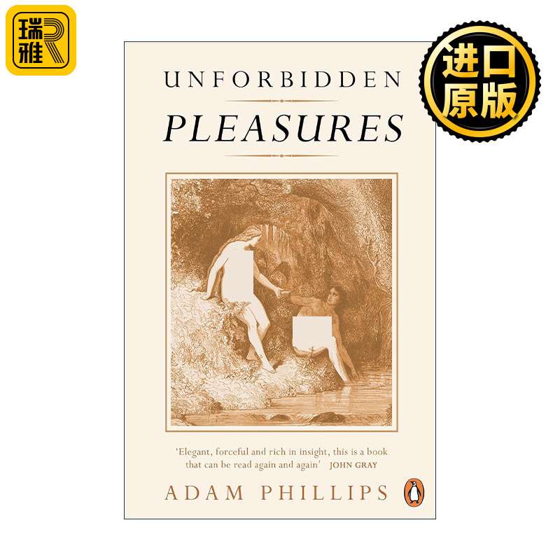 Unforbidden Pleasures 被准许的快感 亚当·菲利普斯