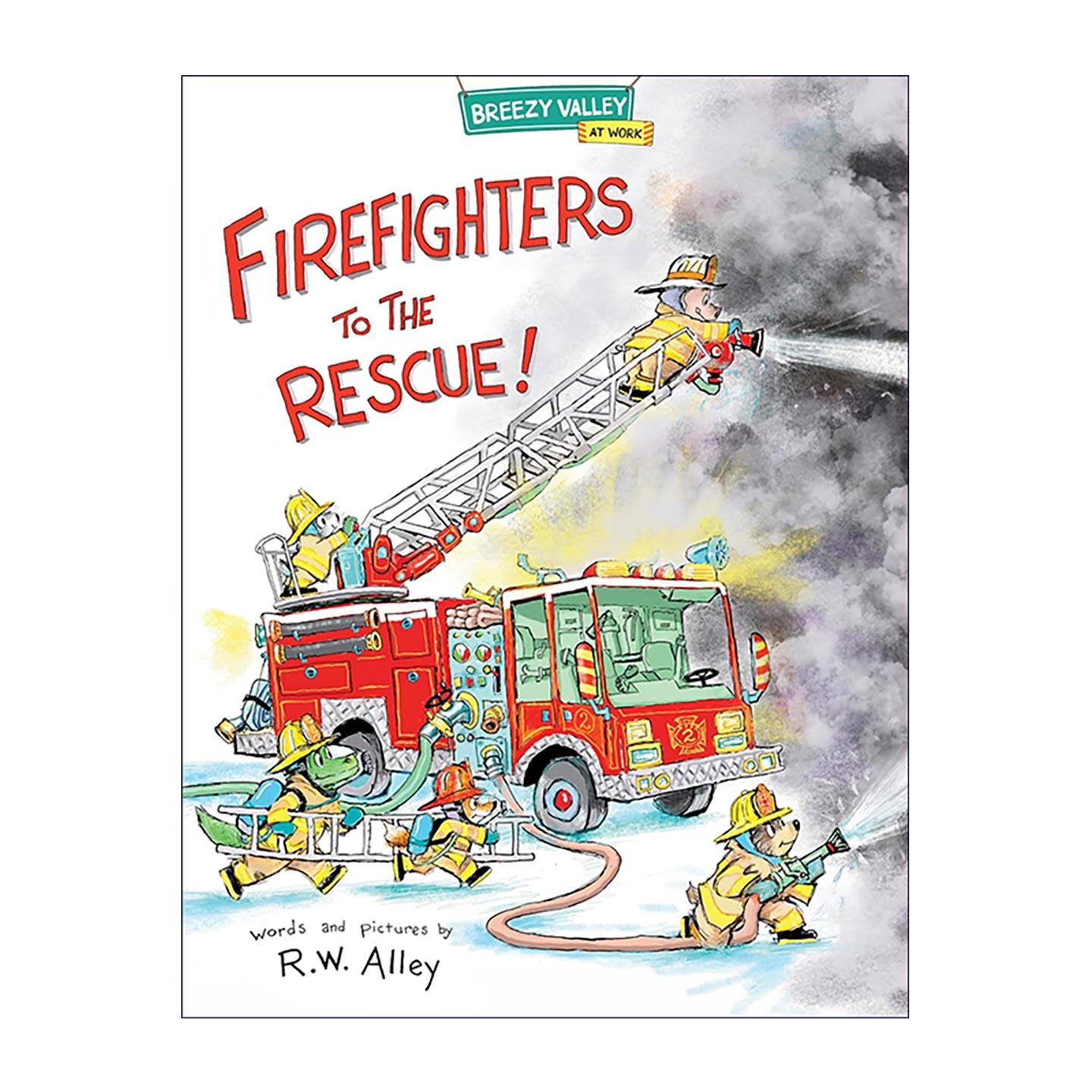 英文原版 Firefighters to the Rescue Breezy Valley at Work 我们的微风谷 好忙的消防员 儿童职业启蒙精装绘本 小熊帕丁顿系列