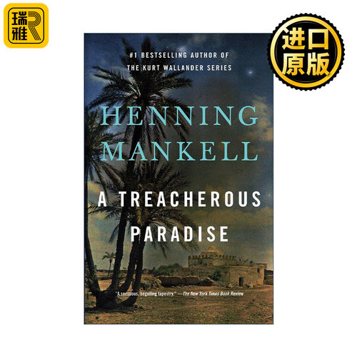 A Treacherous Paradise 危险的天堂 历史小说 Henning Mankell